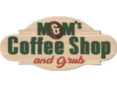 M & M's Coffee Shop and Grub