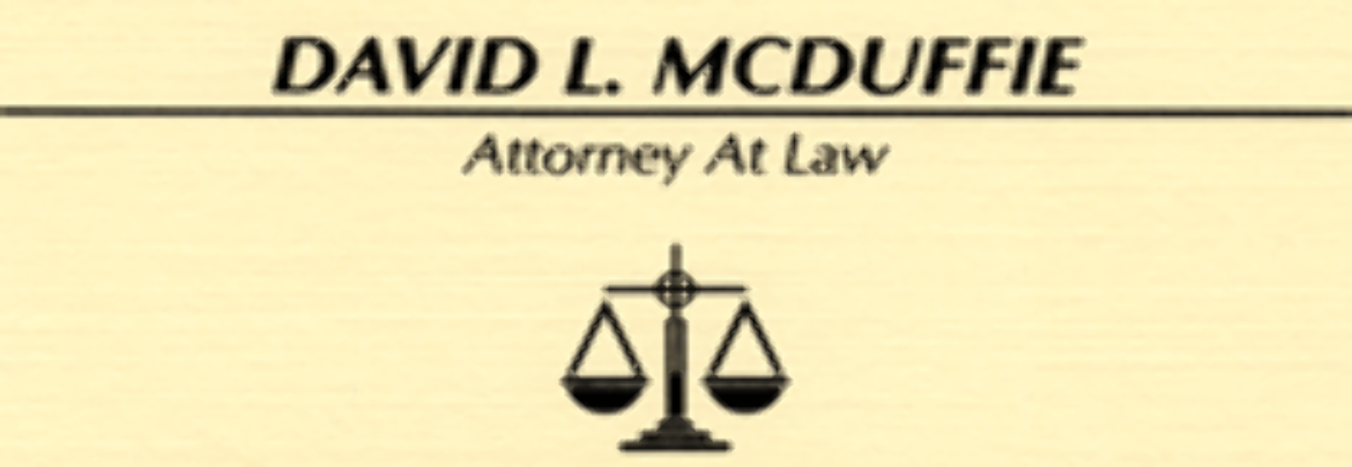 David L McDuffle Attorney at L