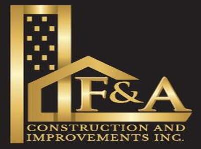 F & A Construction And Improvements, Inc.