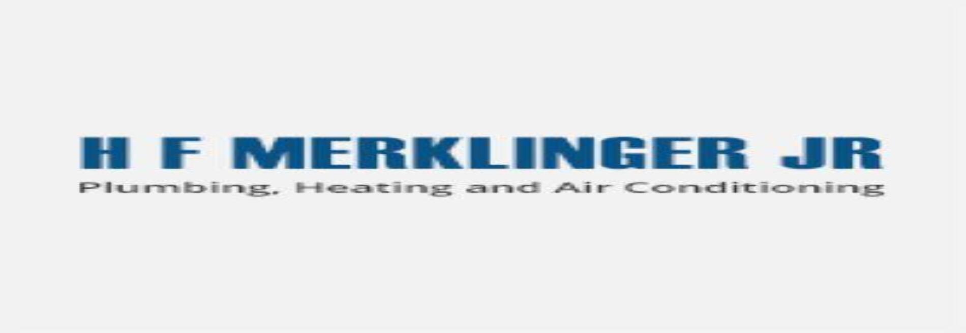 H F Merklinger Jr Plumbing Heating and Air Conditioning