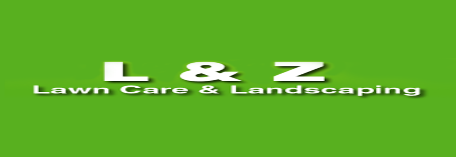 L & Z Lawn Care & Landscaping