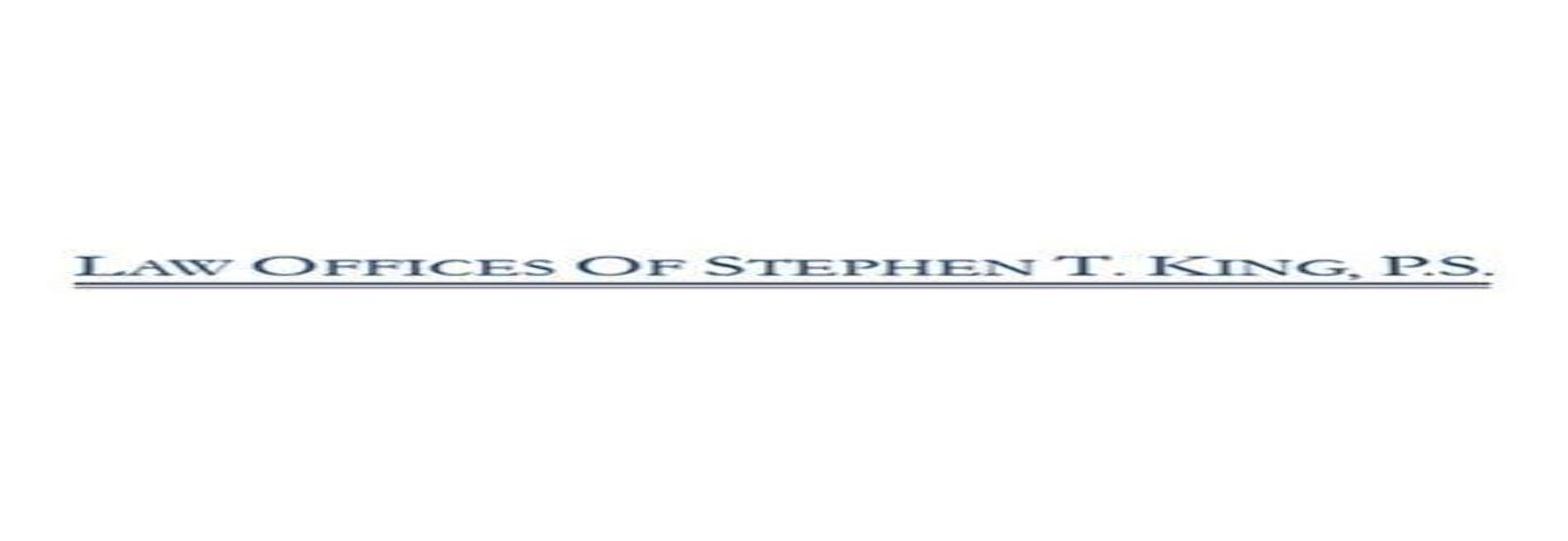 Law Offices of Stephen T. King, P.S.