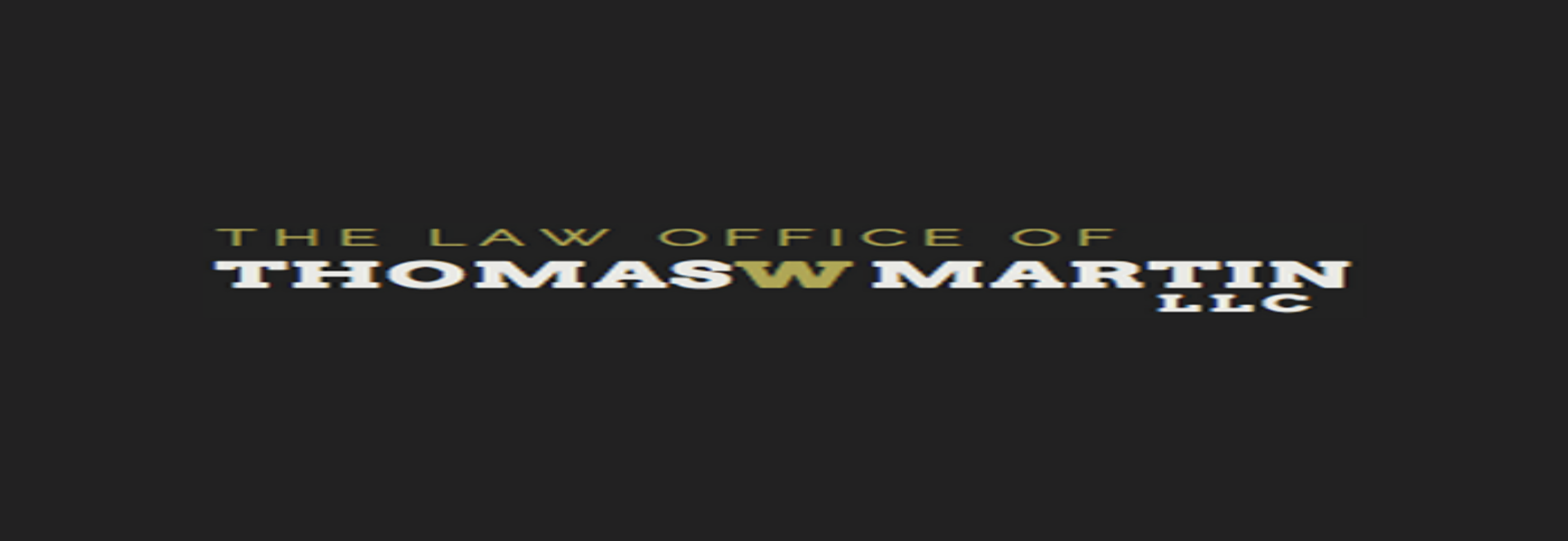 Law Offices of Thomas W. Martin