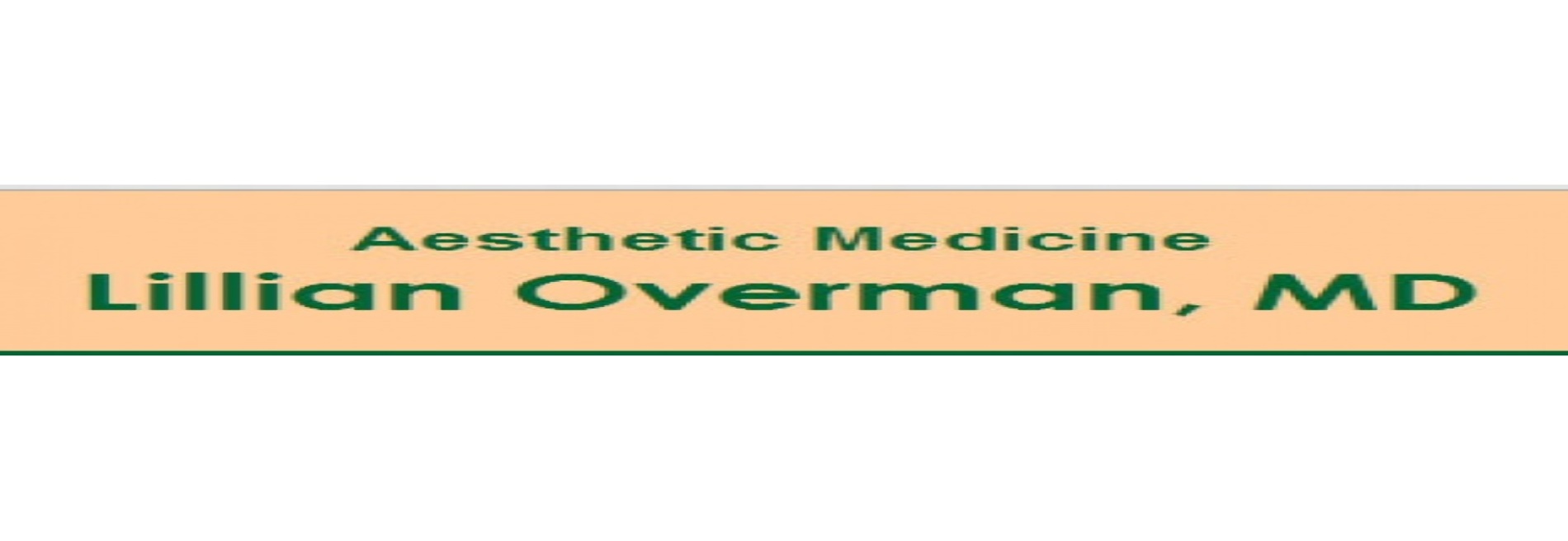 Lillian Overman, MD - Aesthetic Medicine