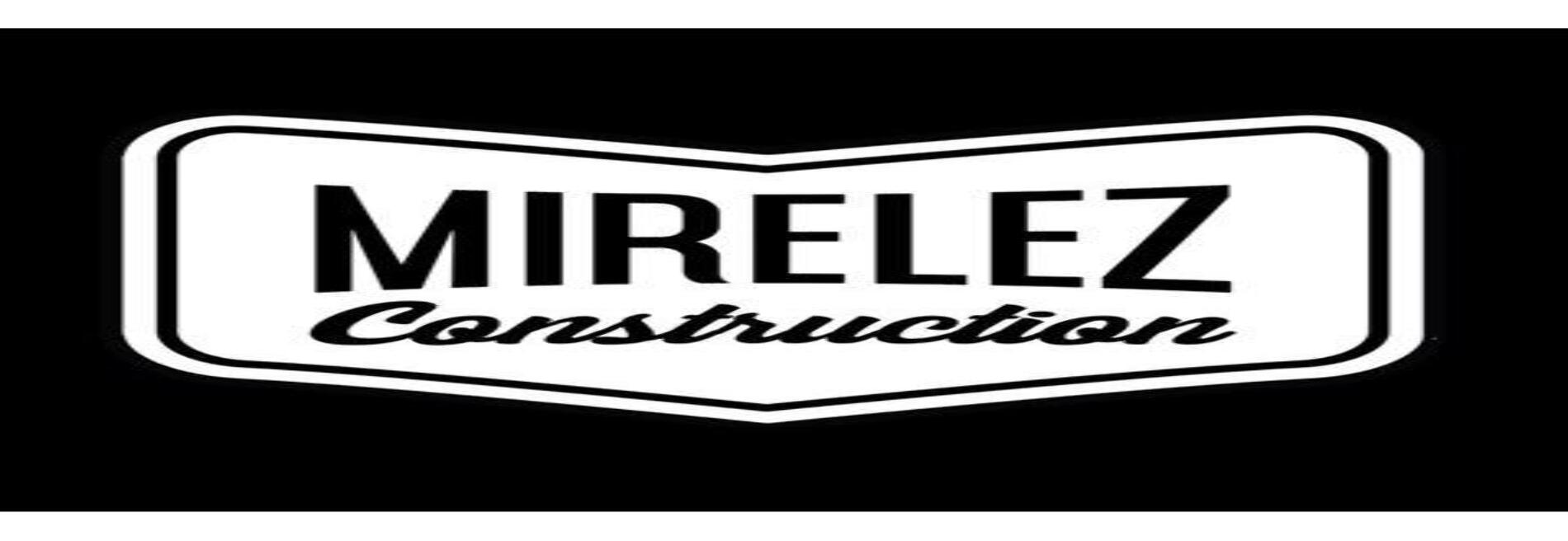 Mirelez Construction