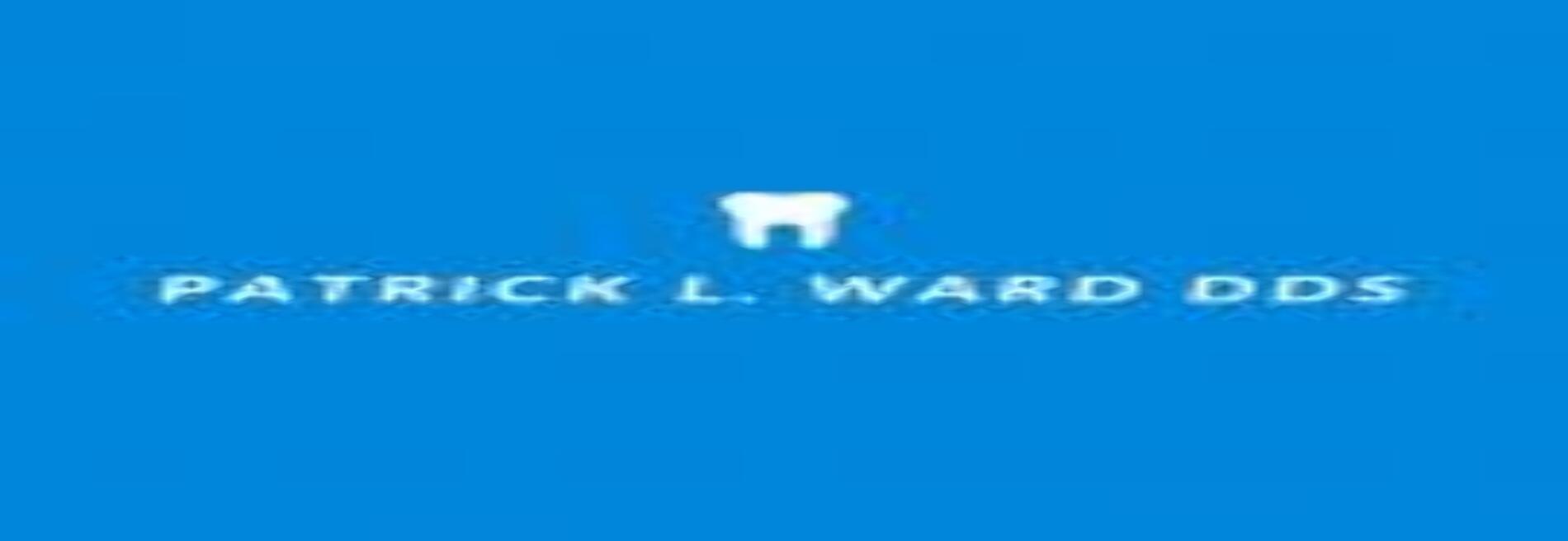 Patrick L. Ward, DDS