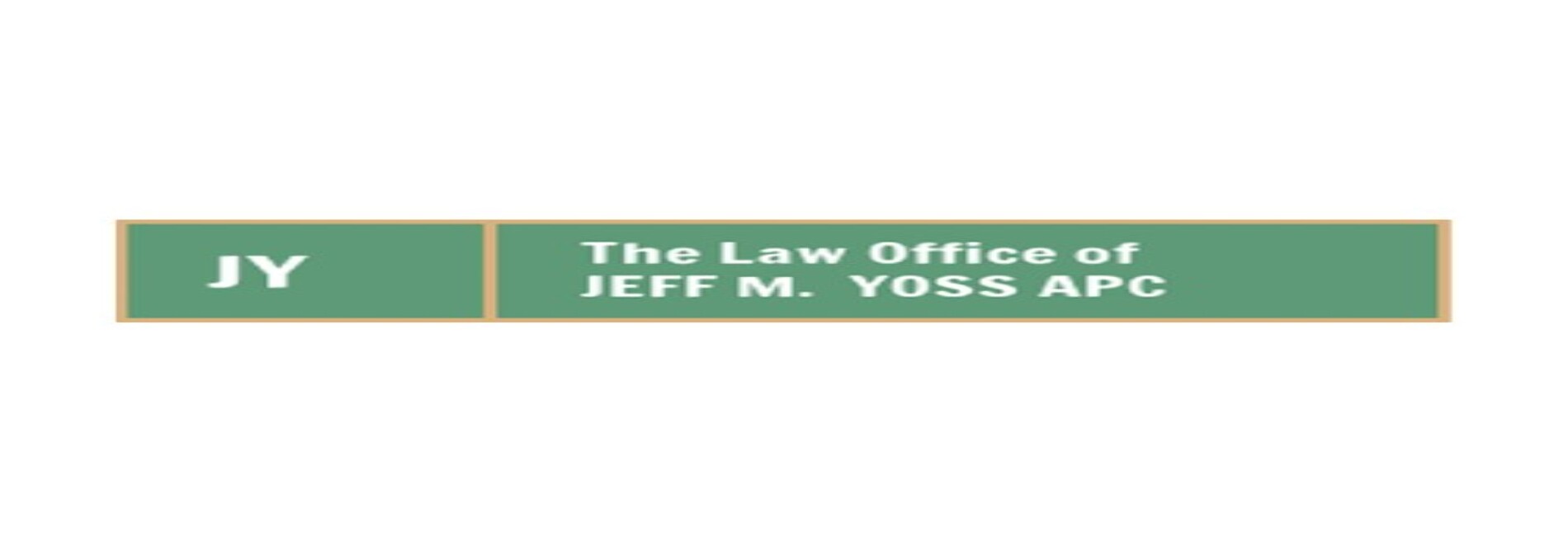 The Law Office of Jeff M. Yoss, APC